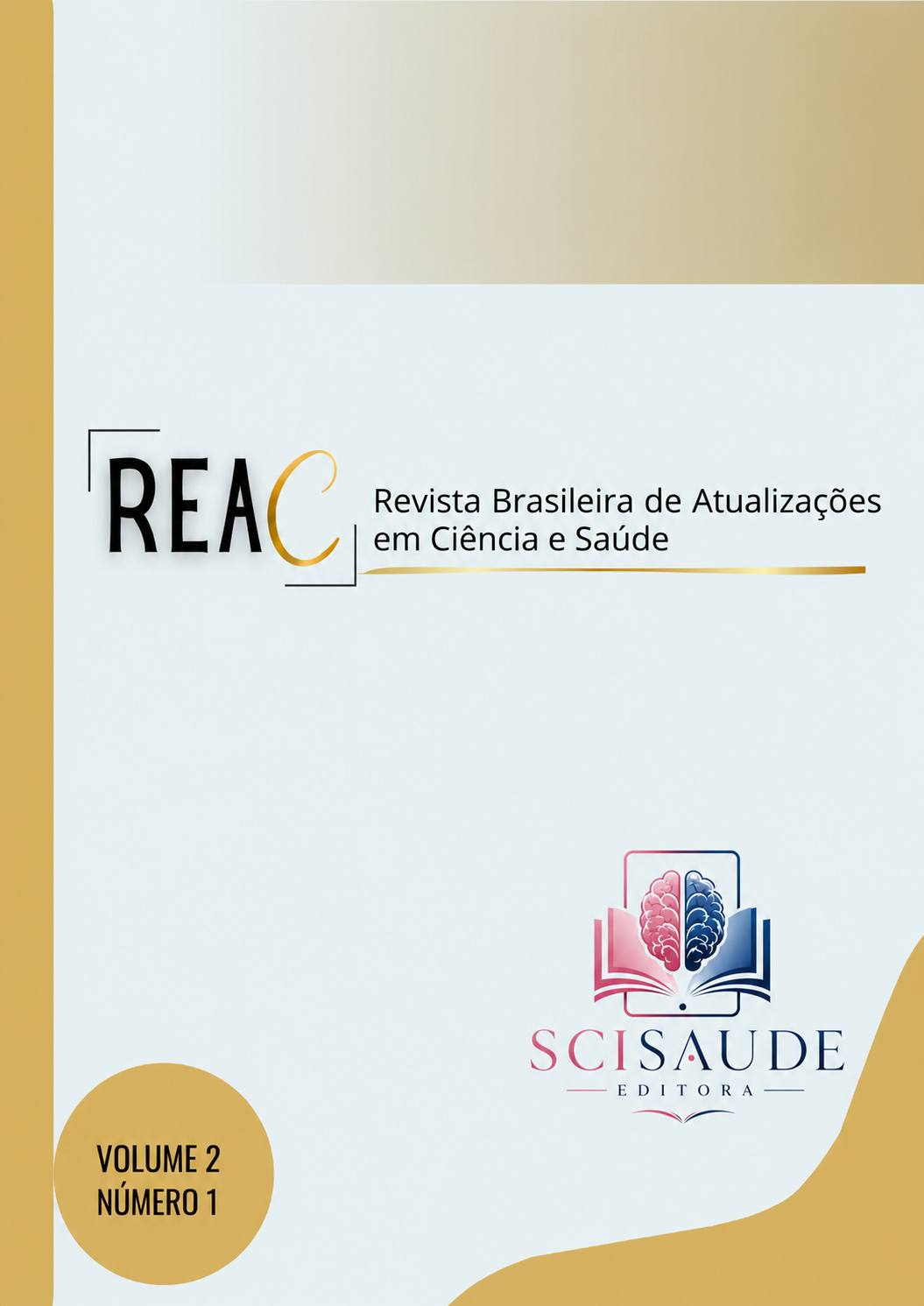 					Visualizar v. 2 n. 1 (2026): Revista Brasileira de Atualizações em Ciências e Saúde (REAC)
				